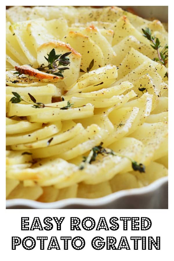 Pinterest picture for Easy Roasted Potato Gratin